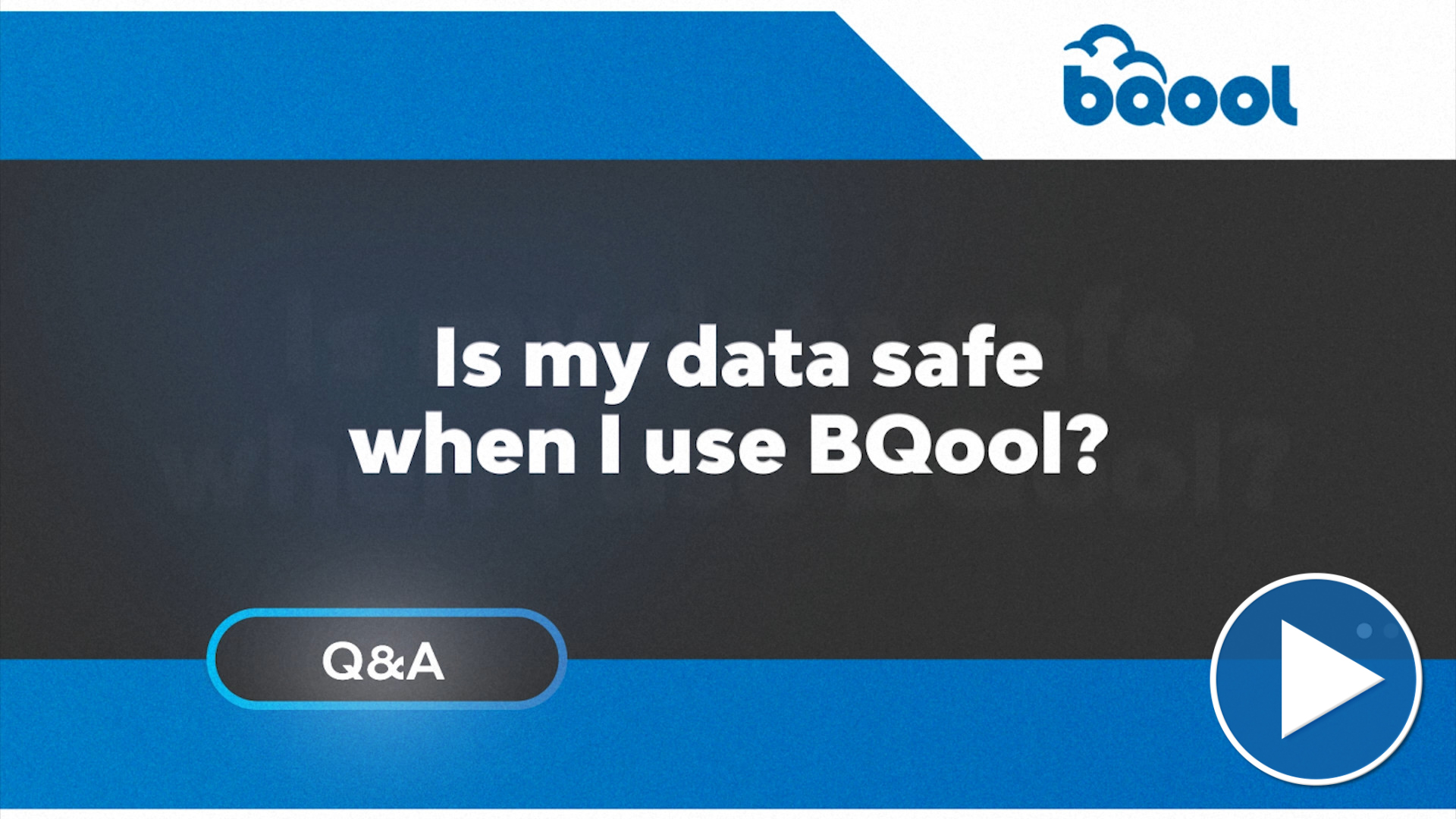 Q1_Is_my_data_safe_when_I_use_BQool_with_Button.jpg